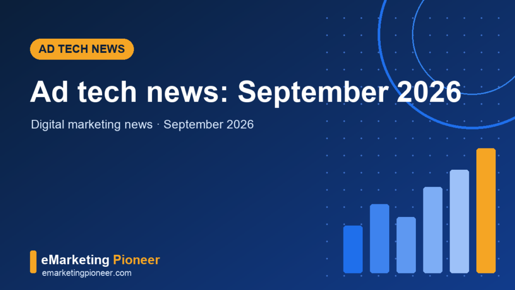 Programmatic and ad tech news September 2026 cover graphic with auction flow chart, eMarketing Pioneer